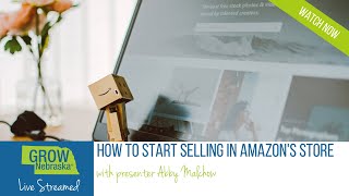 How to start selling in Amazon's store Webinar