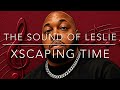 XSCAPING TIME - LESLIE (XSCAPE - ONE OF THOSE LOVE SONGS) #xscape @KandiOnline  @TheRealTamikaScott 