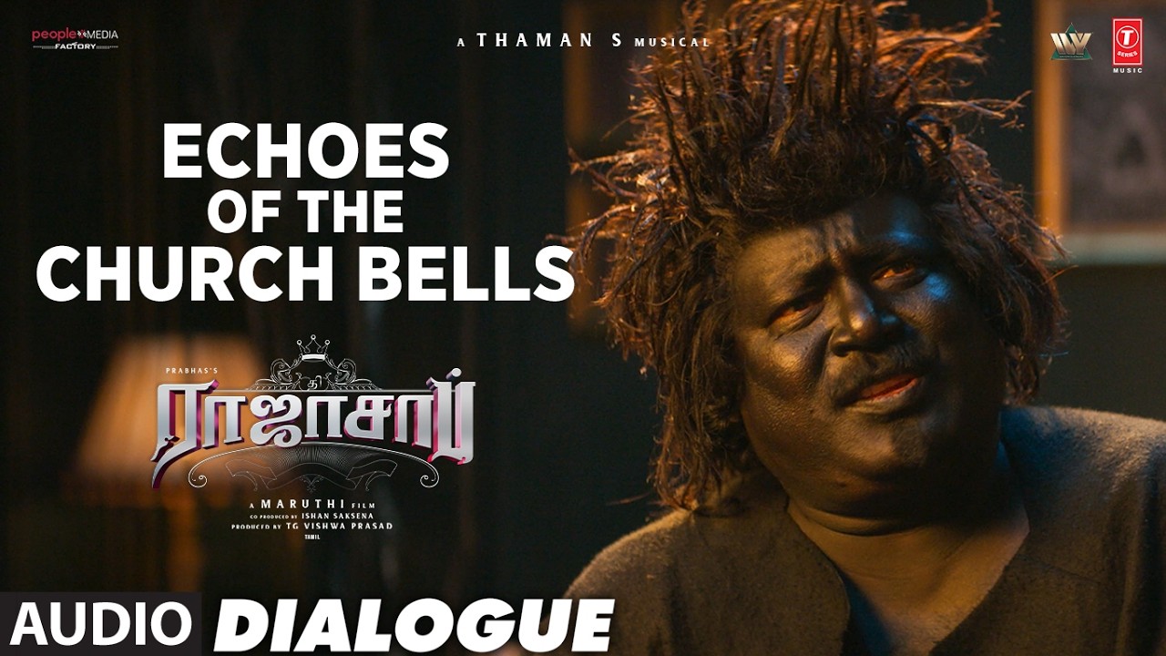 Echoes Of The Church Bells Dialogue | The Rajasaab | Prabhas,Nidhhi Agerwal,Prabhas Sreenu |Thaman S