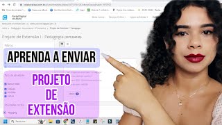 COMO ENVIAR O PROJETO DE EXTENSÃO NO AMBIENTE - PARA TODOS OS CURSOS #projeto #unopar #anhanguera