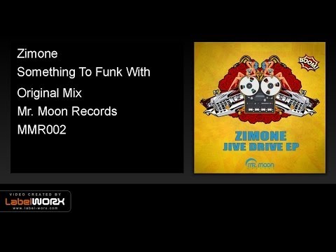 Zimone - Something To Funk With (Original Mix)