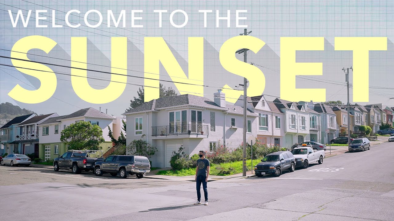 Let's talk about THE SUNSET (Exploring San Francisco's Biggest Neighborhood)