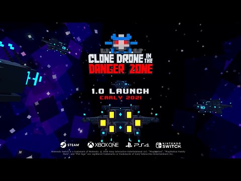 Clone Drone in the Danger Zone - Steam 1.0 and Console Teaser Trailer thumbnail