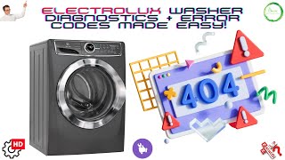 Electrolux Washer Diagnostics & Error Codes Made Easy!