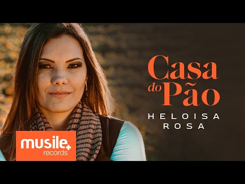 Heloisa Rosa - Casa do Pão