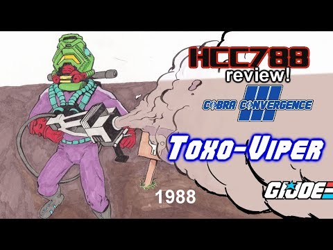 HCC788 - 1988 TOXO-VIPER - COBRA CONVERGENCE III - G.I. Joe toy review!