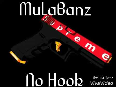 MuLaBanz x No Hook