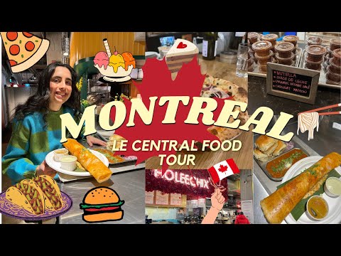 MONTREALS BEST FOOD MARKET - Le Central!