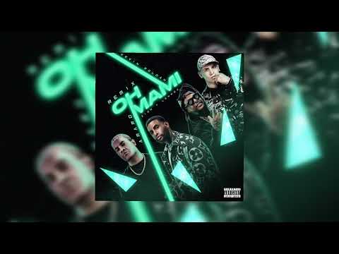 Oh Mami (Final Remix) - Amaro Ft. Kevin Roldan, Zion Y Lennox