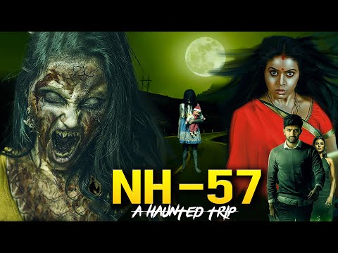 NH 57: A Haunted Trip | Full Hindi Dubbed Horror Movie HD | Horror Movies Full Movies