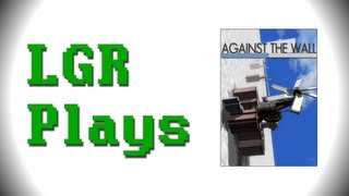 LGR Plays - Against the Wall