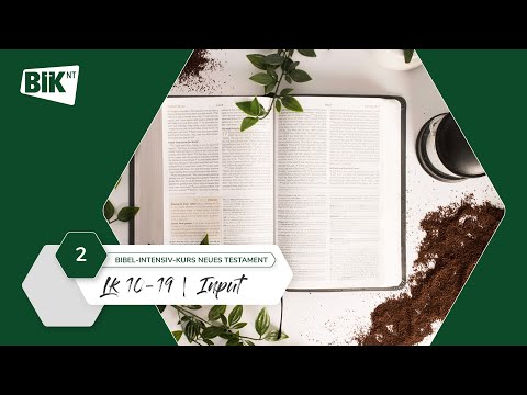 BIK NT  |  Tag 2  |  Lk 10 – 19  |  Input  |  The Fast & the Furious