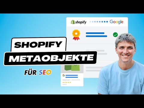 Shopify Metaobjekte: SEO Optimierung für Produktseiten