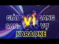 Karaoke Beat RPT MCK Giàu