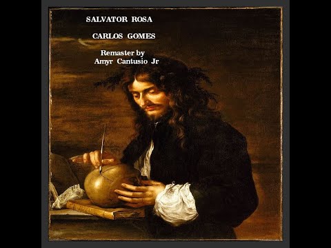 SALVATOR ROSA -REMASTER ÓPERA (Alemanha) Carlos Gomes