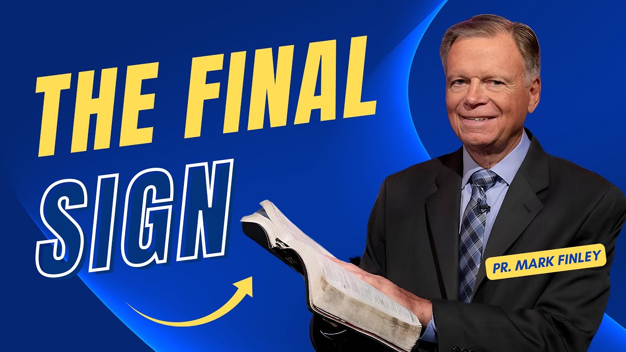 The Final Sign | Mark Finley