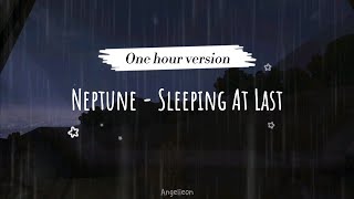 Neptune - Sleeping At Last (One hour + Lyrics)