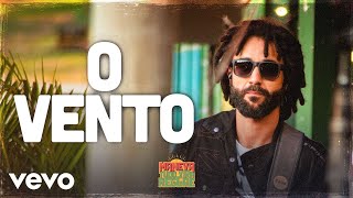 O Vento Music Video