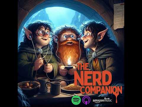 TNC LoreCast: Lord of the Rings Fellowship of the Rings with Carson and Jerod