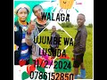 WALAGA LUKWAJA HISTOLIA YA LUSUDA 11 2 2024