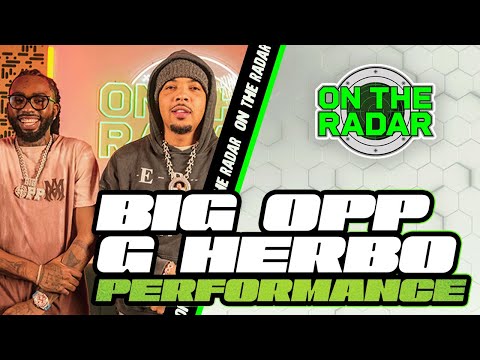 Big Opp x G Herbo "BACKSEAT" | On The Radar Performance