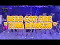 BEBE GOT FIRE - RINA WANGSU | ZUMBA | DANCE | FITNES | CHOREO | LELY HERLY