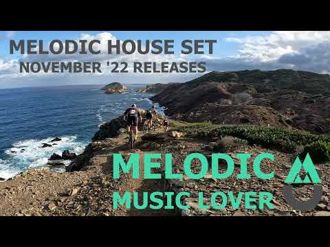 Menorca (Melodic House Mix) Miss Monique, Fred again.., Moszq, Polar Inc, Lane 8, Cook & Stans, Enui