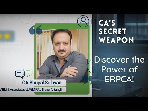 CA Bhupal Sulhyan Testimonial for ERPCA