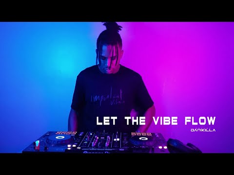 LET THE VIBE FLOW | AFROHOUSE | VOL. 01 (2022) | DJ DANIKILLA