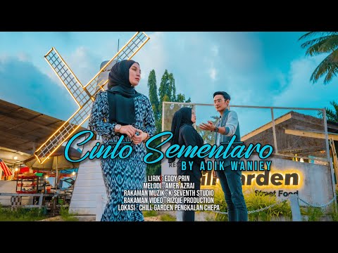 Cinta Sementaro - Adik Waniey ( Official Music Video )