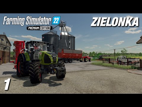 WELCOME TO ZIELONKA! | Farming Simulator 22 Premium Edition - Ep1