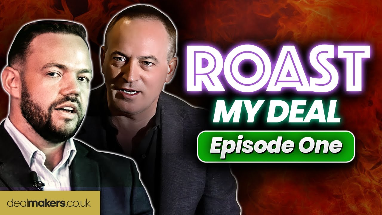 Roast My Deal Episode 1