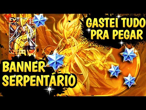 SERPENTÁRIO GASTEI TUDO NO BANNER | SAINT SEIYA AWAKENING