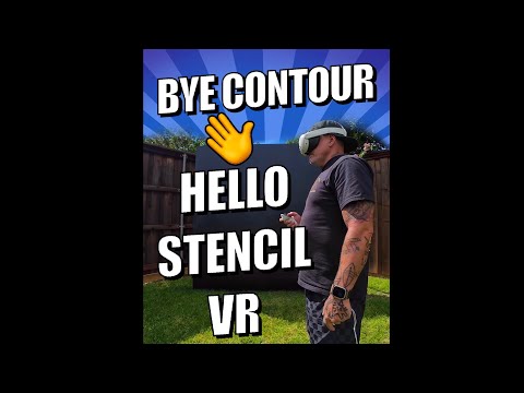 Goodbye Contour 👋 Hello Stencil VR - Total Game Changer!