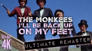 The Monkees I'LL BE BACK UP ON MY FEET - ULTIMATE AUDIO REMASTER + 4K BLU-RAY VIDEO!!!