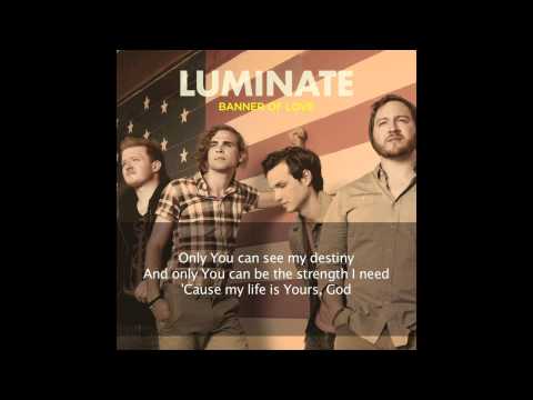 Luminate - Banner of Love (Lyric Video)