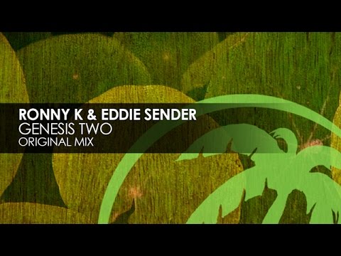 Ronny K & Eddie Sender - Genesis Two