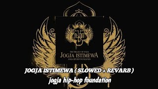 Download lagu 'JOGJA ISTIMEWA' ( SLOWED   REVERB) | jogja hip-hop foundation  #jogja#hiphop#jogjahiphopfoundation mp3