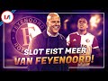 Feyenoord Doet Mee: Slot Eist Het Maximale Van Zijn Spelers