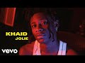 KHAID - Jolie (Official Video Edit)