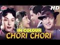Chori Chori Full Movie In Colour Raj Kapoor Old Movie Nargis Old Classic Movie Romantic Movie