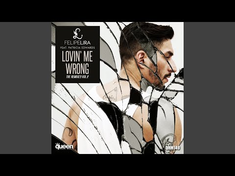 Lovin' Me Wrong (Elias Rojas Remix)