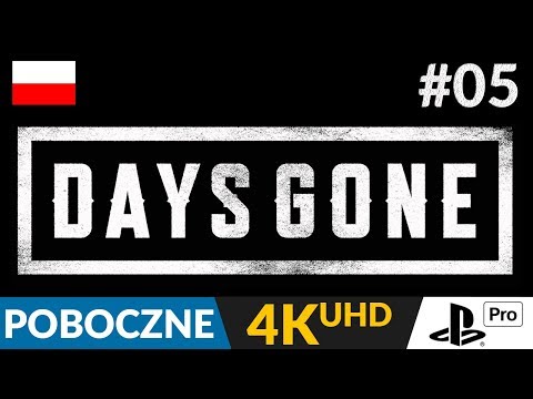 Days Gone PL 🌄 #5 (odc.5 Poboczne) 🛵 Delfin i gniazda | Gameplay po polsku 4K