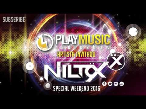 PlayMusic Radio Show - Niltöx In Session [Live Set]