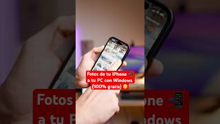 Así Puedes Pasar las Fotos de tu iPhone 📲 a tu PC con Windows (gratis)