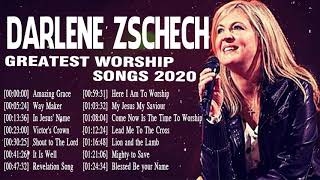 Darlene Zschech 2020 Christian Worship Songs ✝️ Top 100 Worship Songs For Prayers Worship Songs 2020
