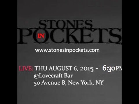 Stones in Pockets (full show)  @   Lovecraft NYC 2015