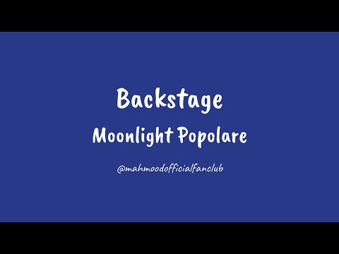 Backstage Moonlight Popolare -  Mahmood feat Massimo pericolo