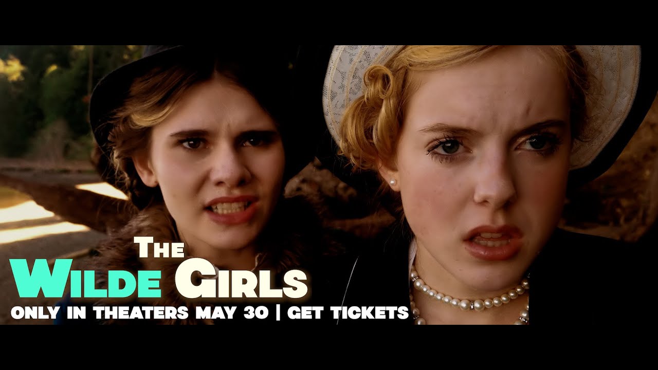 The Wilde Girls | Returning to US Theaters July