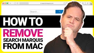 How to Remove Search Marquis from Mac | Easy Tutorial